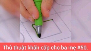 Mẹo khẩn cấp cho ba mẹ p50