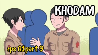 Animasi KHODAM EPS 01 part 9