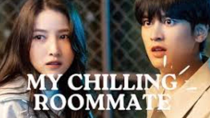 My Chilling Roommate (2022)  [EngSub_Kmovie]