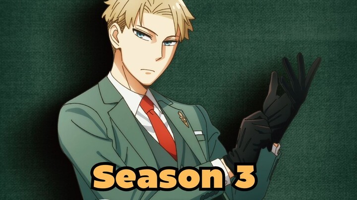 Spy x Family Season 3nya