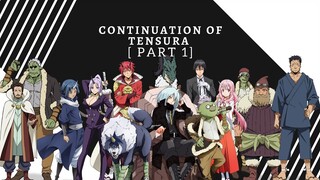 [PART 1] TENSURA SEASON 2 - Spoiler Continuation Anime That Time I Got Reincarnated As a Slime