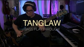 TANGLAW (BASS PLAYTHROUGH) || JOKO REANTASO