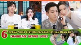 6 DRAMA CHINA BERTEMA PACARAN SETELAH MENIKAH