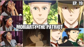 He's cool. So pls don't hurt him. Thx | Moriarty the Patriot Episode 19 Reaction | Lalafluffbunny