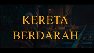The Train of Death ( Kereta Berdarah) Eng Sub