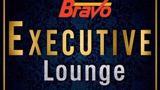 Bravo Executive Lounge (September 10, 2024)