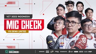 Mic Check - Valorant Champions Tour 2022: Indonesia Stage 1 Challengers | Alter Ego vs Dewa United