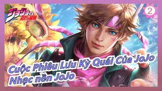 [Cuộc Phiêu Lưu Kỳ Quái Của JoJo] Những bản nhạc nền của JoJo_C2