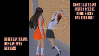 DRAMA MUSIK TERKEREN!! KOMPILASI SAKURA SCHOOL MUSIK EFEK TERBARU!!!