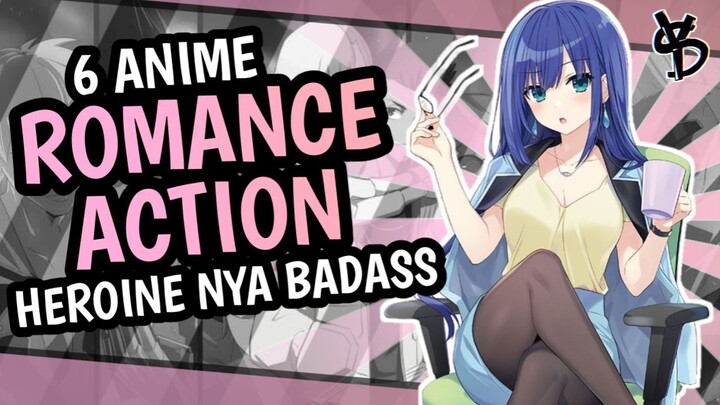6 Rekomendasi Anime Romance Action Heroine Badass