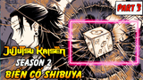 Jujutsu Kaisen Season 2 Biến Cố Shibuya – Part 3 Satoru Gojo Bị Phong Ấn