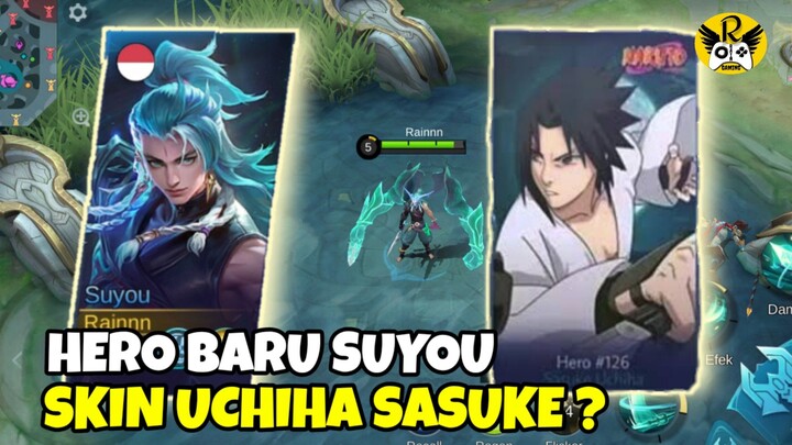 Hero Baru Suyou Jadi Uchiha Sasuke - Skin Collab Naruto X Mobile Legends