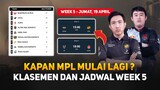 Kapan MPL Mulai Lagi ? Klasemen dan Jadwal MPL ID S13 Week 5 - Week 9 !