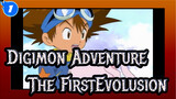 Digimon Adventure-Iconic Scene-The First Evolusion_1