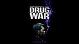 Drug War  2012 | Eng sub