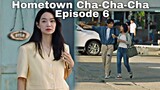 Hometown Cha Cha Cha Ep 6 Preview | Jealousy