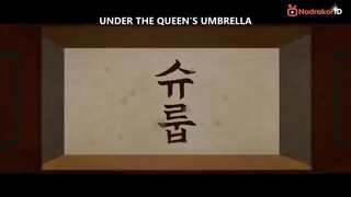 Under The Queen's Umbrella Ep 12 360p (Sub Indo)