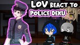 LOV Reacts to Deku as Policeman AU || Gacha Club ||