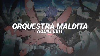 orquestra maldita - trashxrl [edit audio]