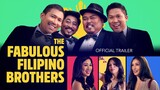 The Fabulous Filipino Brothers (2022) | Official Trailer HD