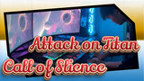 [Attack on Titan]2minent 15detik Keren!Call of Slience-episode/Adaptasi Piano