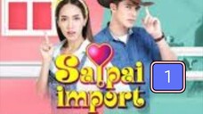 SAPAI IMPORT EP.1 THAIDRAMA