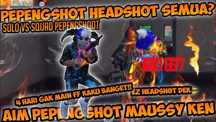 PEPENGSHOT SOLO VS SQUAD KETIKA 4 HARI GAK MAIN FF KAKU BANGET🗿
