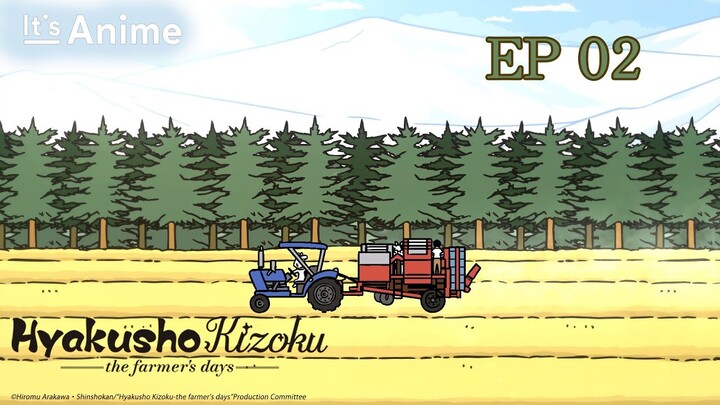 Full Episode 02 | Hyakusho Kizoku-the farmer's days | It's Anime［Multi-Subs］