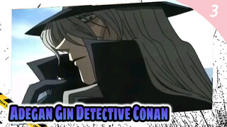 Adegan Gin (Penampilan Pertama Kir + Pertarungan Antara Merah dan Hitam) | Detective Conan_3