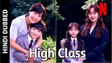 High Class S01 E03 Korean Drama In Hindi & Urdu Dubbed (Poor Humans)