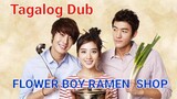 FLOWER BOY RAMEN SHOP EP 5 Tagalog dub