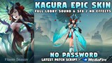 Kagura Soryu Maiden Epic Skin Script No Password | Full Sound & HD Effects | Mobile Legends