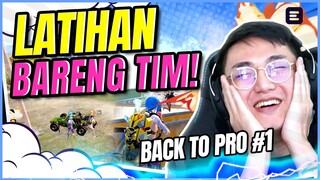 LATIHAN BARENG TIM INFLUENCER! - BACK TO PRO #1