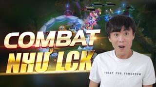 ThrowThi Và Pha Combat Đỉnh Cao Như LCK !