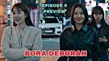 Bora Deborah Episode 9 PREVIEW |