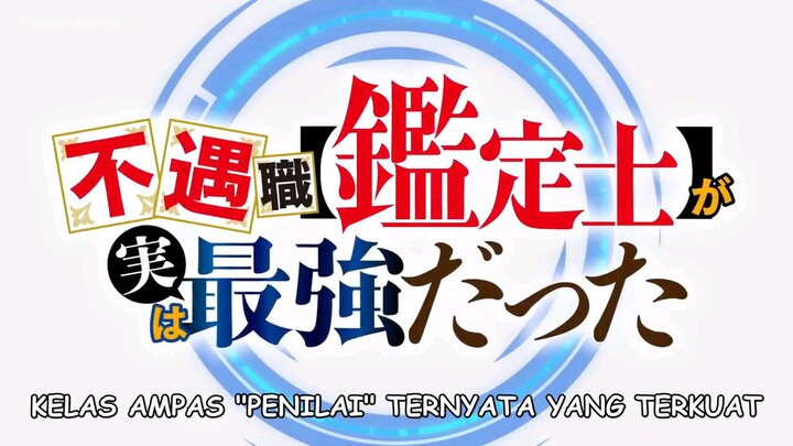 Eps_2 "Fuguushoku “Kanteishi” ga Jitsu wa Saikyou Datta" sub indo