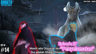 BORUTO MELAWAN PARA SHINJU DAN MEMBUAT SEMUA ORANG TERKEJUT ! - Boruto Two Blue Vortex 15 Part 14