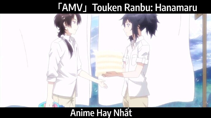 「AMV」Touken Ranbu: Hanamaru Hay Nhất