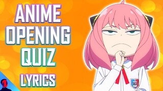 ANIME OPENING QUIZ - LYRICS EDITION - 40 OPENINGS + BONUS ROUNDS