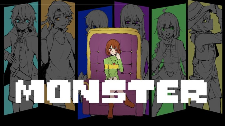 【undertale手书预告】Monster【人类组中心】