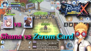 Shuna Card vs Zerom Card | rox | Ragnarok X: Next Generation