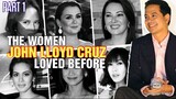 LOOK BACK: The Women in John Lloyd Cruz Life.