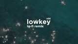 NIKI - lowkey (Lo-Fi Remix)