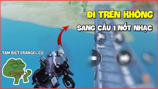 Cách Đi Xe Trên Không Trung - Qua Cầu Trong 1 Nốt Nhạc | Đã Đến Lúc Tạm Biệt Erangel Cũ | Karos TV