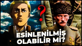 ERWIN, ATATÜRK'TEN Mİ ESİNLENİLDİ?