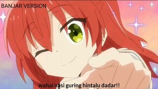 ada yg disini urang banjar 😂😂 anime fandub bahasa daerah kalimantan selatan