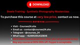 Steele Training - Synthetic Photography Masterclass