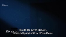 Cầm Tù EP 379 [Sub Việt]