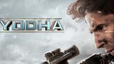 Yodha (2024) Action Drama Thriller