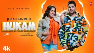 Hukam (Full Video) | Joban Sandhu, Vicky Dhaliwal | Latest Punjabi Songs 2023 | T-Series